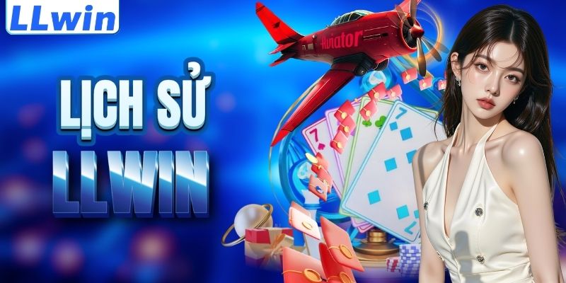 LLWIN – Trang Chủ Đặt Cược LLWIN Chính Thức 2026 > Đăng Ký Thưởng Ngay 99K 10 Cột mốc lịch sử của nền tảng LLWIN